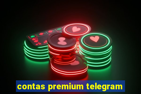 contas premium telegram